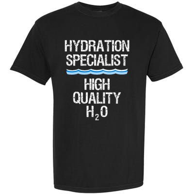 Hydration Specialist Waterboy Team Manager Garment-Dyed Heavyweight T-Shirt