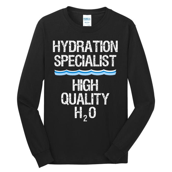 Hydration Specialist Waterboy Team Manager Tall Long Sleeve T-Shirt