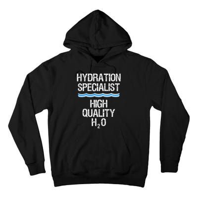 Hydration Specialist Waterboy Team Manager Tall Hoodie