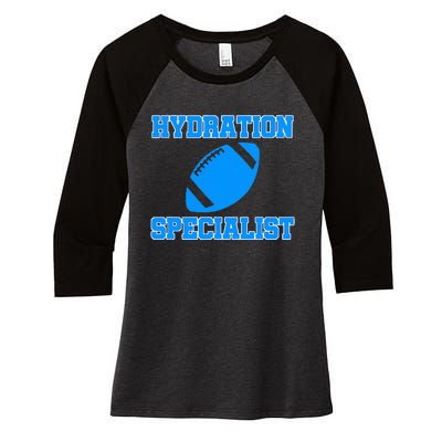 Hydration Specialist Waterboy Football Team Manager Women's Tri-Blend 3/4-Sleeve Raglan Shirt