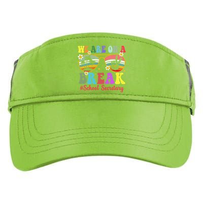 Hello Summer We Are On A Break School Secretary Summer Break Adult Drive Performance Visor