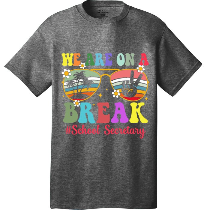 Hello Summer We Are On A Break School Secretary Summer Break T-Shirt