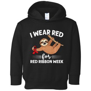 Hanging Sloth We Wear Red For Red Ribbon Week Awareness Toddler Hoodie