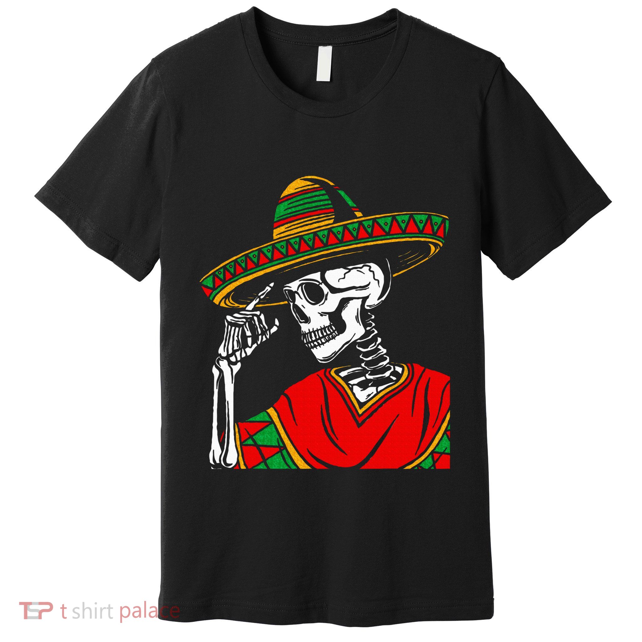 Halloween Skeleton Wearing Mexican Poncho Sombrero Premium T-Shirt