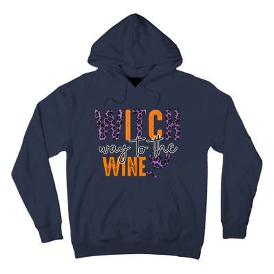 Halloween Spooky Witch Way To The Wine Drinking Matching Family Tall Hoodie