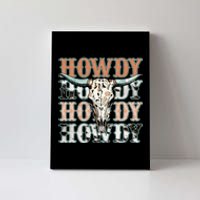 Howdy Southern Western Cow Country Rodeo Cowgirl Canvas