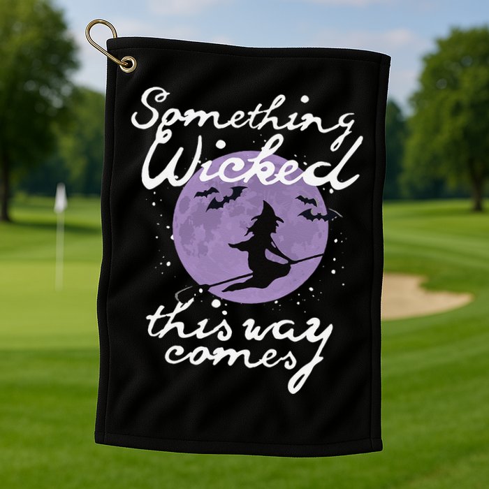 Halloween SOMETHING WICKED This WAY COMES Shakespeare Golf Towel