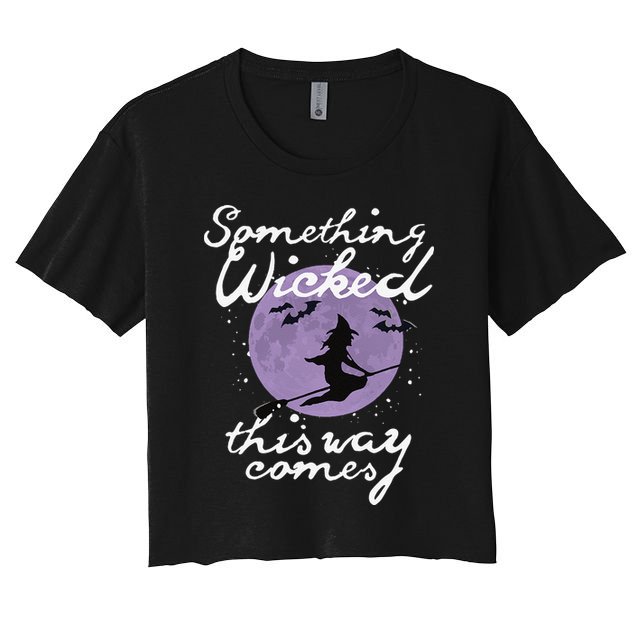 Halloween SOMETHING WICKED This WAY COMES Shakespeare Crop Top