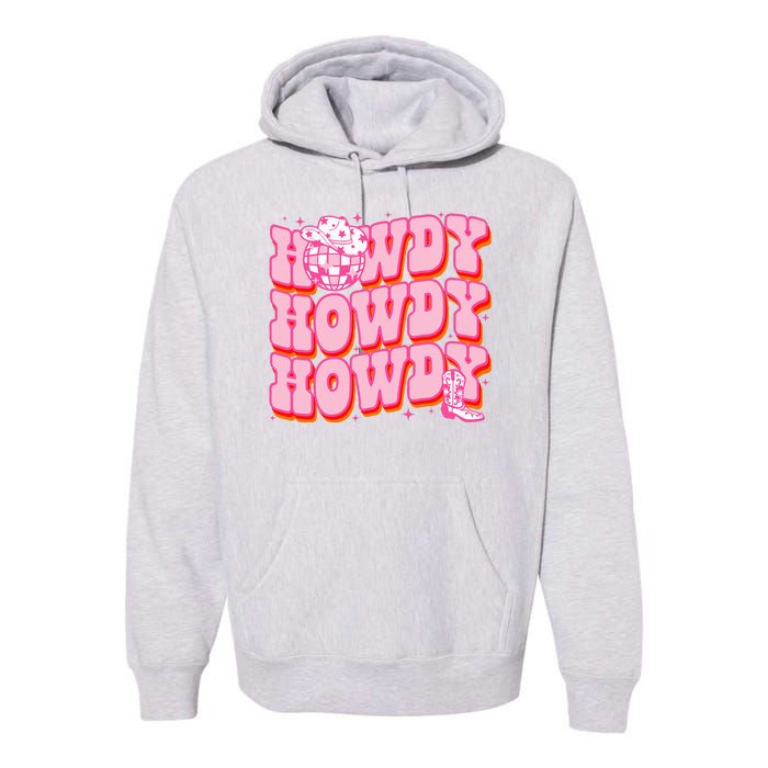 Howdy Southern Western Country Rodeo Pink Cowgirl Premium Hoodie