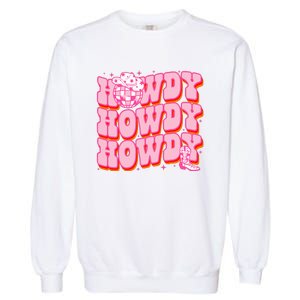 Howdy Southern Western Country Rodeo Pink Cowgirl Garment-Dyed Sweatshirt