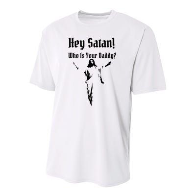 Hey Satan Who Is Your Daddy Youth Performance Sprint T-Shirt