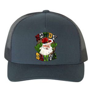 Howdy Santa Western Cactus Christmas Cow Buffalo Plaid Great Gift Yupoong Adult 5-Panel Trucker Hat