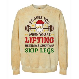 He Sees You When YouRe Lifting He Knows When You Skip Legs Colorblast Crewneck Sweatshirt