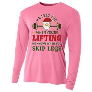 He Sees You When YouRe Lifting He Knows When You Skip Legs Cooling Performance Long Sleeve Crew