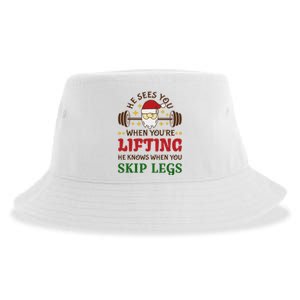 He Sees You When YouRe Lifting He Knows When You Skip Legs Sustainable Bucket Hat