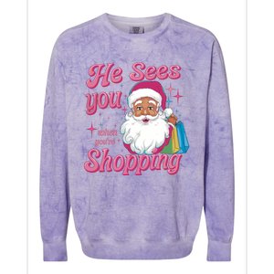 He Sees You When You Are Shopping Christmas Holiday Santa Claus Colorblast Crewneck Sweatshirt