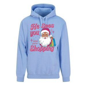 He Sees You When You Are Shopping Christmas Holiday Santa Claus Unisex Surf Hoodie