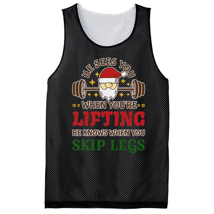 He Sees You When YouRe Lifting He Knows When You Skip Legs Mesh Reversible Basketball Jersey Tank