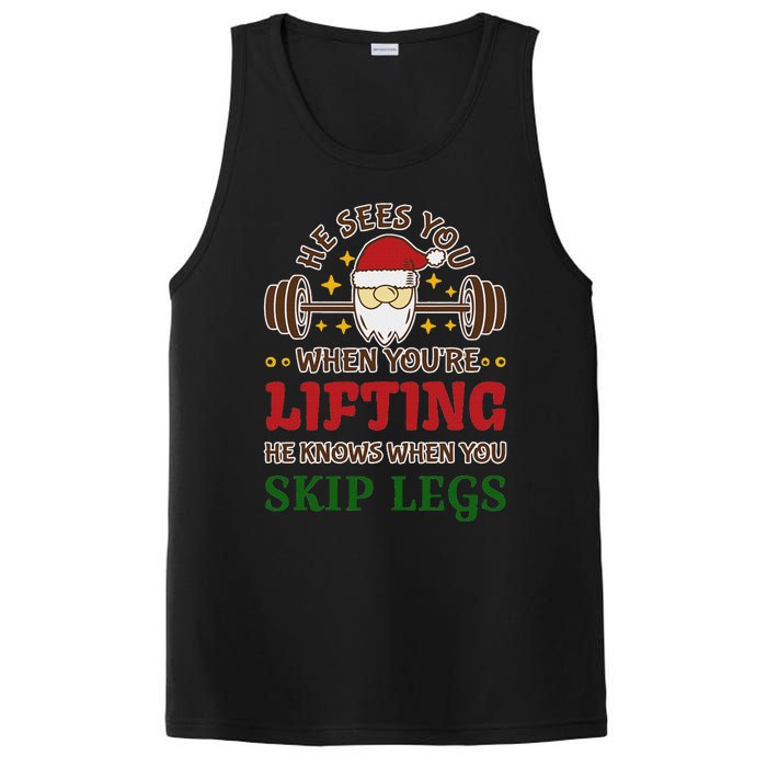 He Sees You When YouRe Lifting He Knows When You Skip Legs PosiCharge Competitor Tank