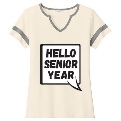 Hello Senior Year Gift Graduation Gift Ladies Halftime Notch Neck Tee