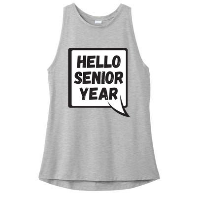 Hello Senior Year Gift Graduation Gift Ladies PosiCharge Tri-Blend Wicking Tank