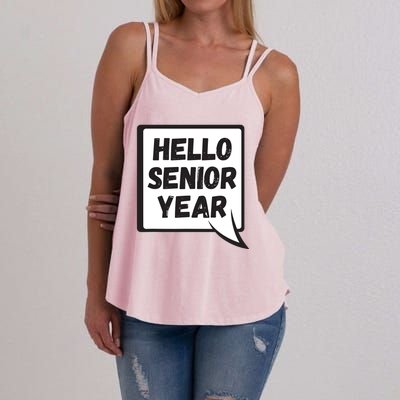 Hello Senior Year Gift Graduation Gift Women's Strappy Tank