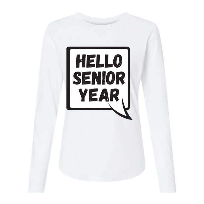 Hello Senior Year Gift Graduation Gift Womens Cotton Relaxed Long Sleeve T-Shirt