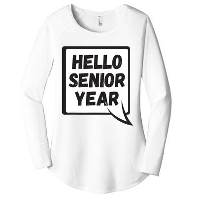 Hello Senior Year Gift Graduation Gift Women's Perfect Tri Tunic Long Sleeve Shirt