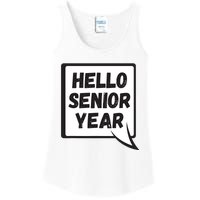 Hello Senior Year Gift Graduation Gift Ladies Essential Tank