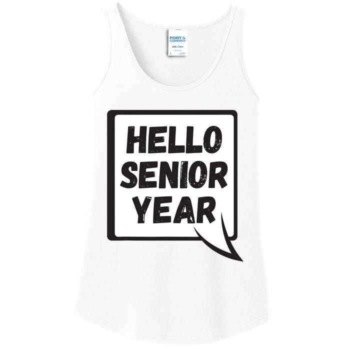 Hello Senior Year Gift Graduation Gift Ladies Essential Tank