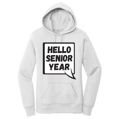 Hello Senior Year Gift Graduation Gift Women's Pullover Hoodie