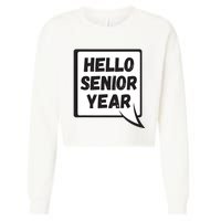 Hello Senior Year Gift Graduation Gift Cropped Pullover Crew