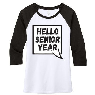 Hello Senior Year Gift Graduation Gift Women's Tri-Blend 3/4-Sleeve Raglan Shirt