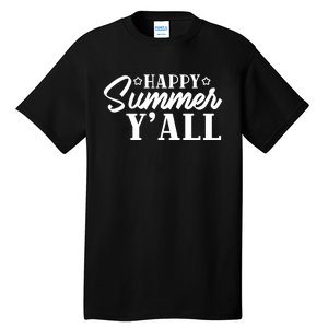 Happy Summer YAll Graphic Tall T-Shirt