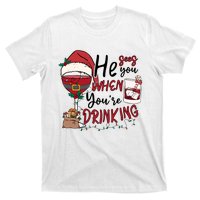 He Sees You When You're Drinking Funny Santa Hat Christmas Lights T-Shirt