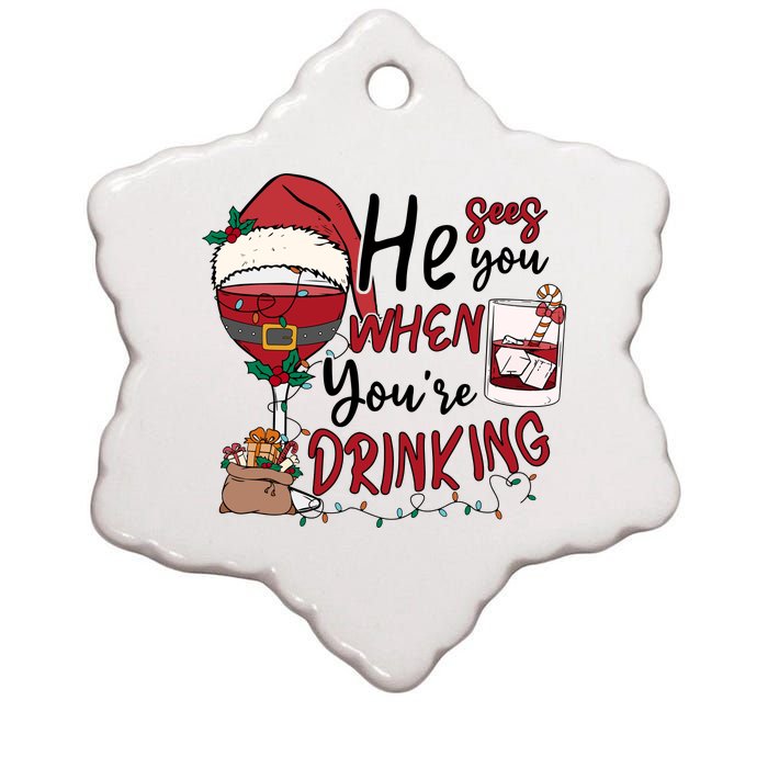 He Sees You When You're Drinking Funny Santa Hat Christmas Lights Ceramic Star Ornament