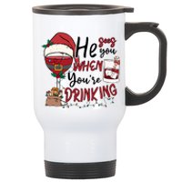 He Sees You When You're Drinking Funny Santa Hat Christmas Lights Stainless Steel Travel Mug