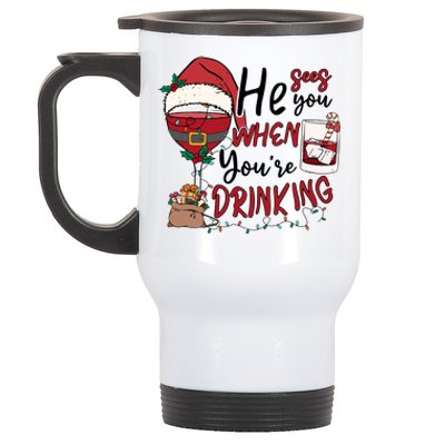 He Sees You When You're Drinking Funny Santa Hat Christmas Lights Stainless Steel Travel Mug