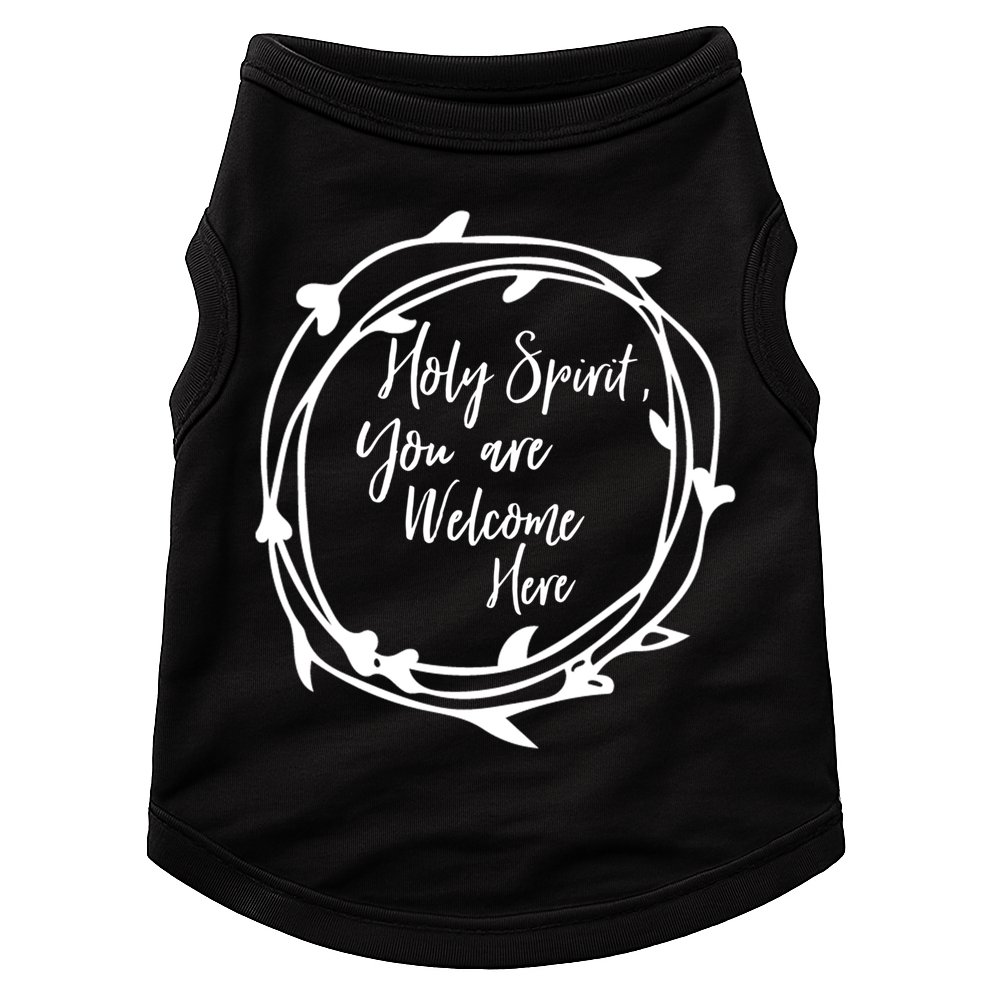 Holy Spirit You Are Welcome Here Christian Worship Leader Funny Gift Doggie Tank