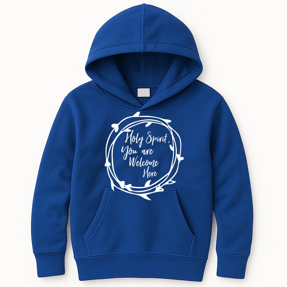 Holy Spirit You Are Welcome Here Christian Worship Leader Funny Gift Kids Hoodie