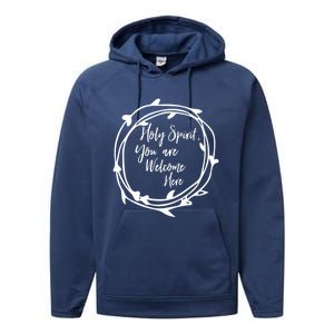 Holy Spirit You Are Welcome Here Christian Worship Leader Funny Gift Performance Fleece Hoodie