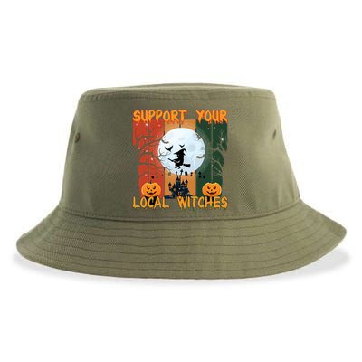 Halloween Support Your Local Witches Humor Gift Sustainable Bucket Hat