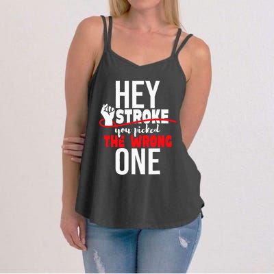 Hey Stroke You Picked The Wrong One Red Awareness Ribbon Women's Strappy Tank