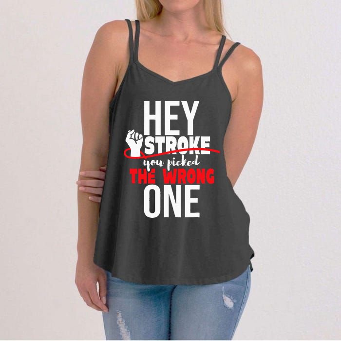 Hey Stroke You Picked The Wrong One Red Awareness Ribbon Women's Strappy Tank