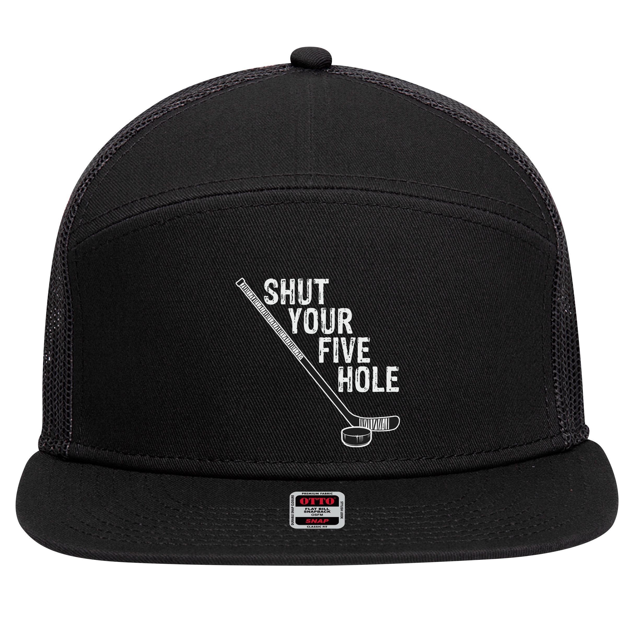 Hockey Shut Your Five Hole Goalie 7 Panel Mesh Trucker Snapback Hat