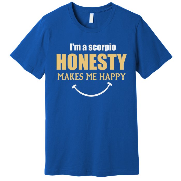 Honesty Scorpio Zodiac Facts Gift Premium T-Shirt