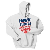 Hawk Tuah 24 Spit On That Thang Hawk Tuah 2024 Kiss Kids Hoodie