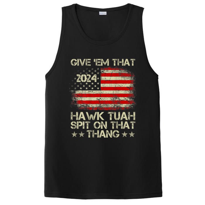 Hawk Tuah 24 Spit On That Thang Usa Flag 2024 4th Of July PosiCharge Competitor Tank