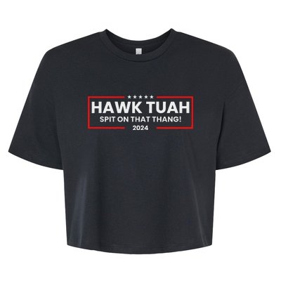 Hawk Tuah 24 Spit On That Thang Bella+Canvas Jersey Crop Tee