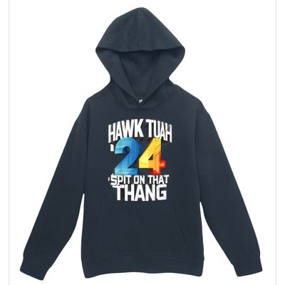 Hawk Tush 24 Spit On That Thing 2024 Gift Urban Pullover Hoodie